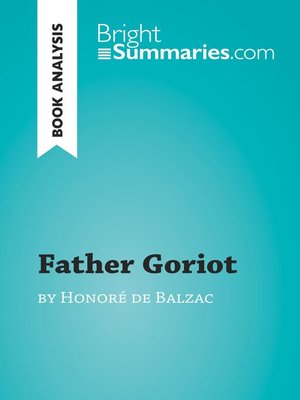 cover image of Father Goriot by Honoré de Balzac (Book Analysis)